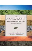 The Archaeologist's Field Handbook