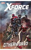 Uncanny X-force - Vol. 5: Otherworld