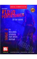 Fluid Pentatonics, Book 2