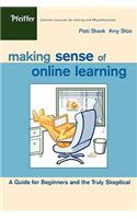 Making Sense of Online Learning: A Guide for Beginners and the Truly Skeptical