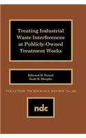 Treating Industrial Waste Inteferences at Publicly-Owned Treatment Works