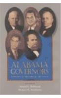 Alabama Governors: A Political History of the State: A Political History of the State