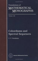 Cobordisms and Spectral Sequences: (Translations of Mathematical Monographs)