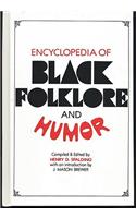 Encyclopedia of Black Folklore and Humor