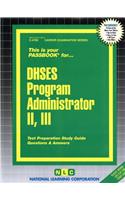 Dhses Program Administrator II, III: Passbooks Study Guide