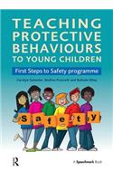Teaching Protective Behaviours to Young Children: First Steps to Safety Programme