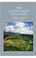 Living Light Dialogue Volume 3