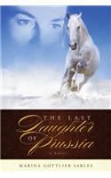 Last Daughter of Prussia