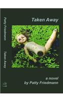 Taken Away
