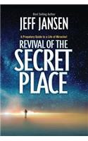 Revival of the Secret Place