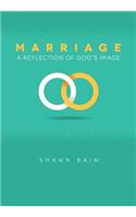 Marriage...a Reflection of God's Image