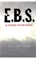 E. B. S.