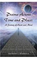 Poems Across Time and Place: A Journey of Heart and Mind