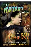 This Mutant Life