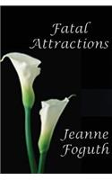 Fatal Attractions