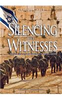 Silencing the Witnesses