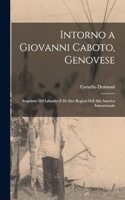 Intorno a Giovanni Caboto, Genovese