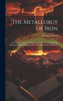 Metallurgy of Iron