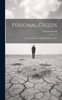 Personal Creeds