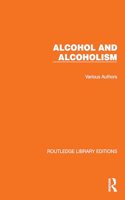 Routledge Library Editions: Alcohol and Alcoholism