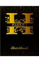 Harriet Sketchbook: Letter H Personalized First Name Personal Drawing Sketch Book for Artists & Illustrators Black Gold Space Glittery Effect Cover Scrapbook Notepad & 