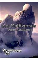 Multiversos Otras Realidades