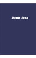 Sketchbook: Blank Paper Sketching Notebook for Personal and Business Use