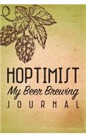 Hoptimist My Beer Brewing Journal