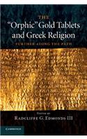 'Orphic' Gold Tablets and Greek Religion