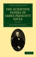 Scientific Papers of James Prescott Joule