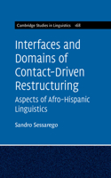 Interfaces and Domains of Contact-Driven Restructuring