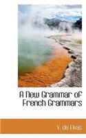 A New Grammar of French Grammars