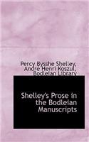 Shelley's Prose in the Bodleian Manuscripts