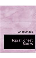 Topsail-Sheet Blocks
