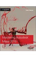 Mastering Autodesk Maya 2016