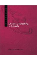 Clinical Counselling in Schools