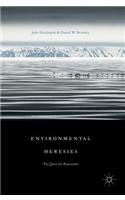 Environmental Heresies