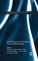 Social Memory and Heritage Tourism Methodologies