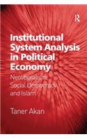 Institutional System Analysis in Political Economy