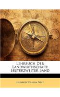 Lehrbuch Der Landwirthschaft
