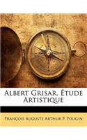 Albert Grisar, Étude Artistique
