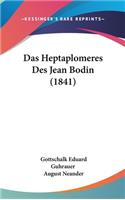 Heptaplomeres Des Jean Bodin (1841)
