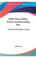 Eddie Dean, Radio, Picture and Recording Star