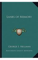 Lanes of Memory