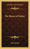 Shame of Motley