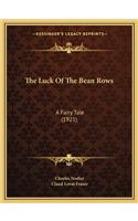 Luck of the Bean Rows