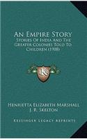 An Empire Story