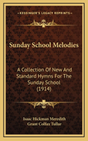 Sunday School Melodies