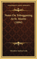 Notes On Tobogganing At St. Moritz (1894): (English)