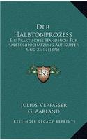 Der Halbtonprozess